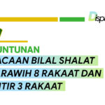 Bacaan Bilal Shalat Tarawih 8 Rakaat dan Witir 3 Rakaat