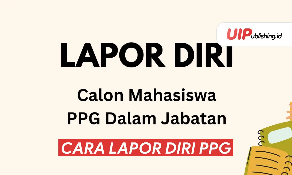 Cara lapor diri ppg