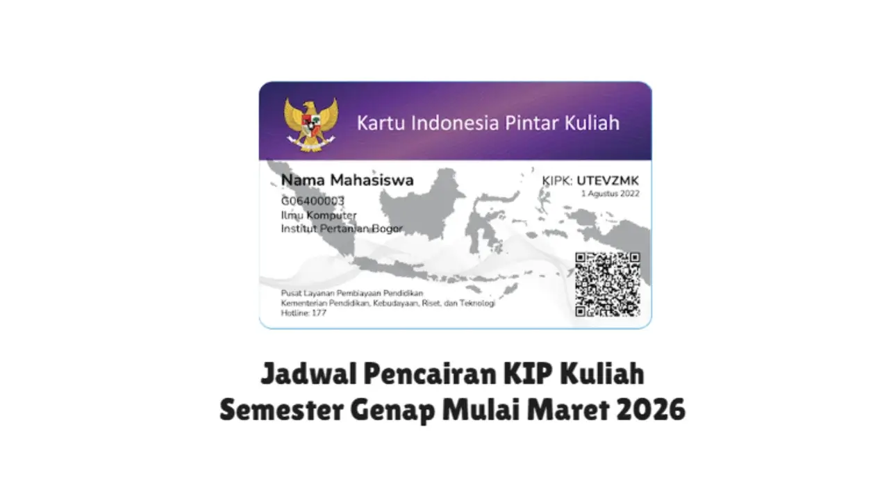 Jadwal Pencairan KIP Kuliah Semester Genap Mulai Maret 2026