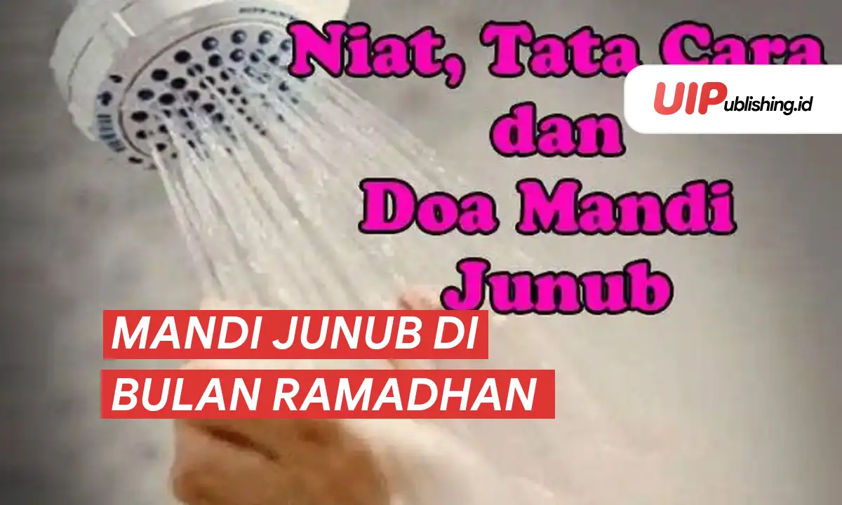 mandi junub di bulan ramadhan-UIPublishing.id