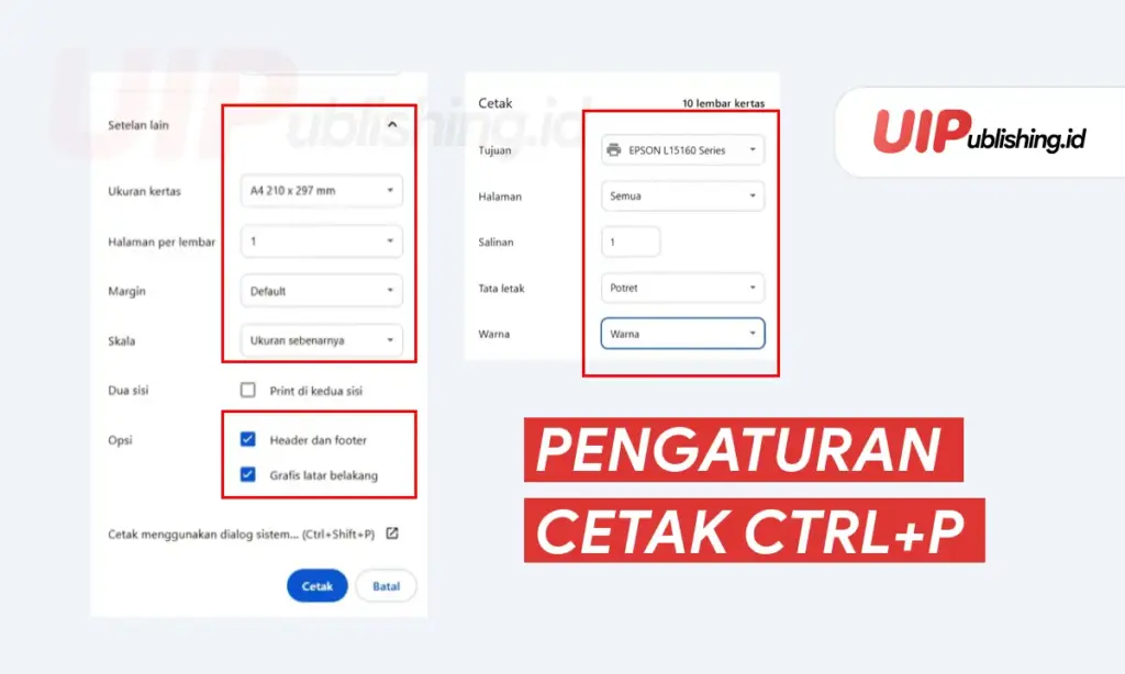 pengaturan cetak ctrl+p print info gtk 2026 uipublishing.id