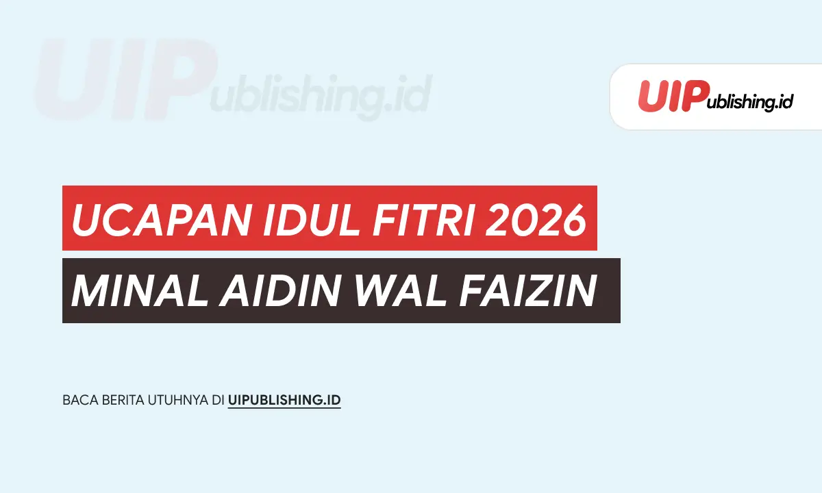 ucapan idul fitri 2026 minal aidin wal faizin